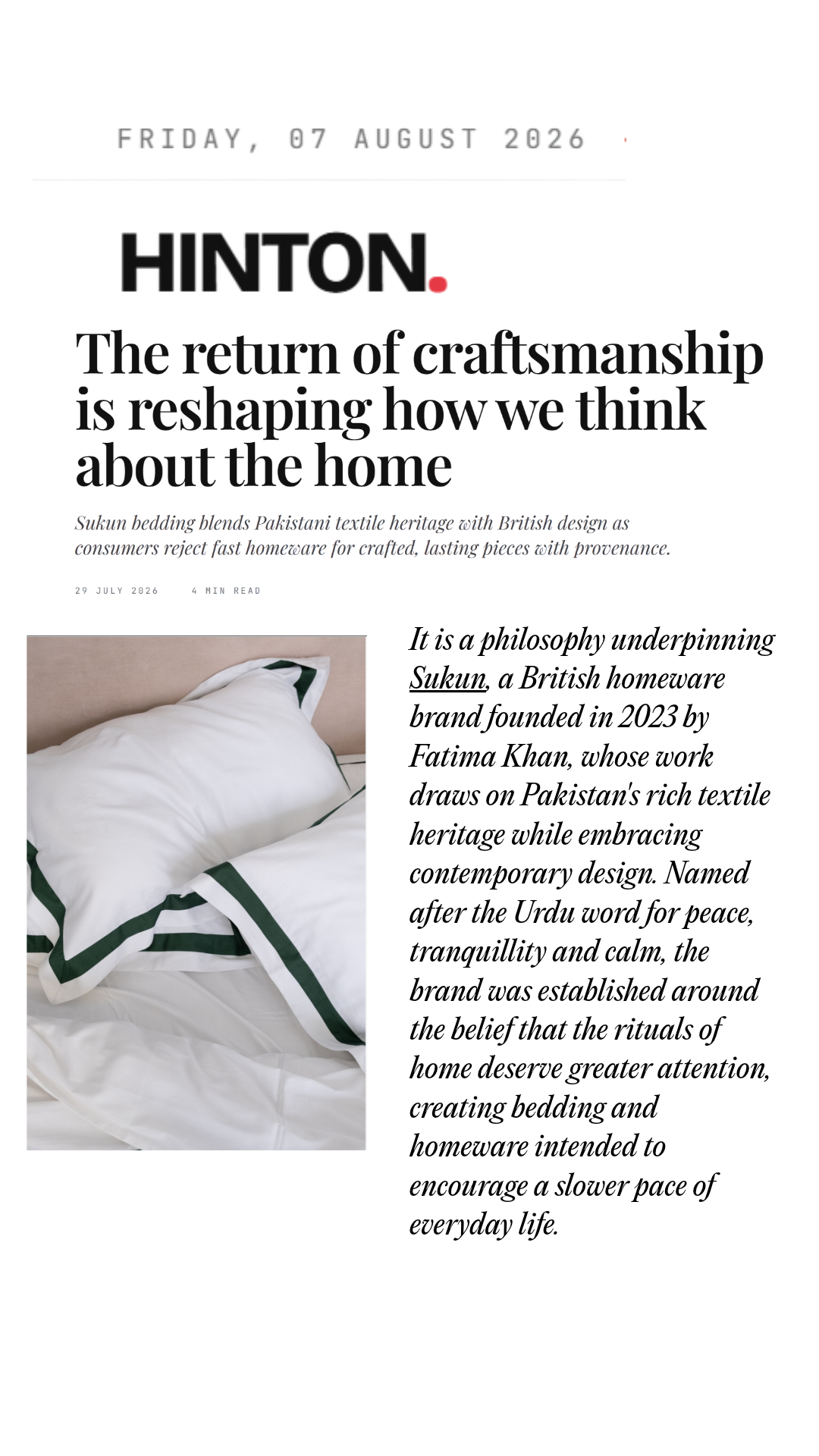 Sukun luxury bedding as featured in Hinton, the return of craftsmanship at home