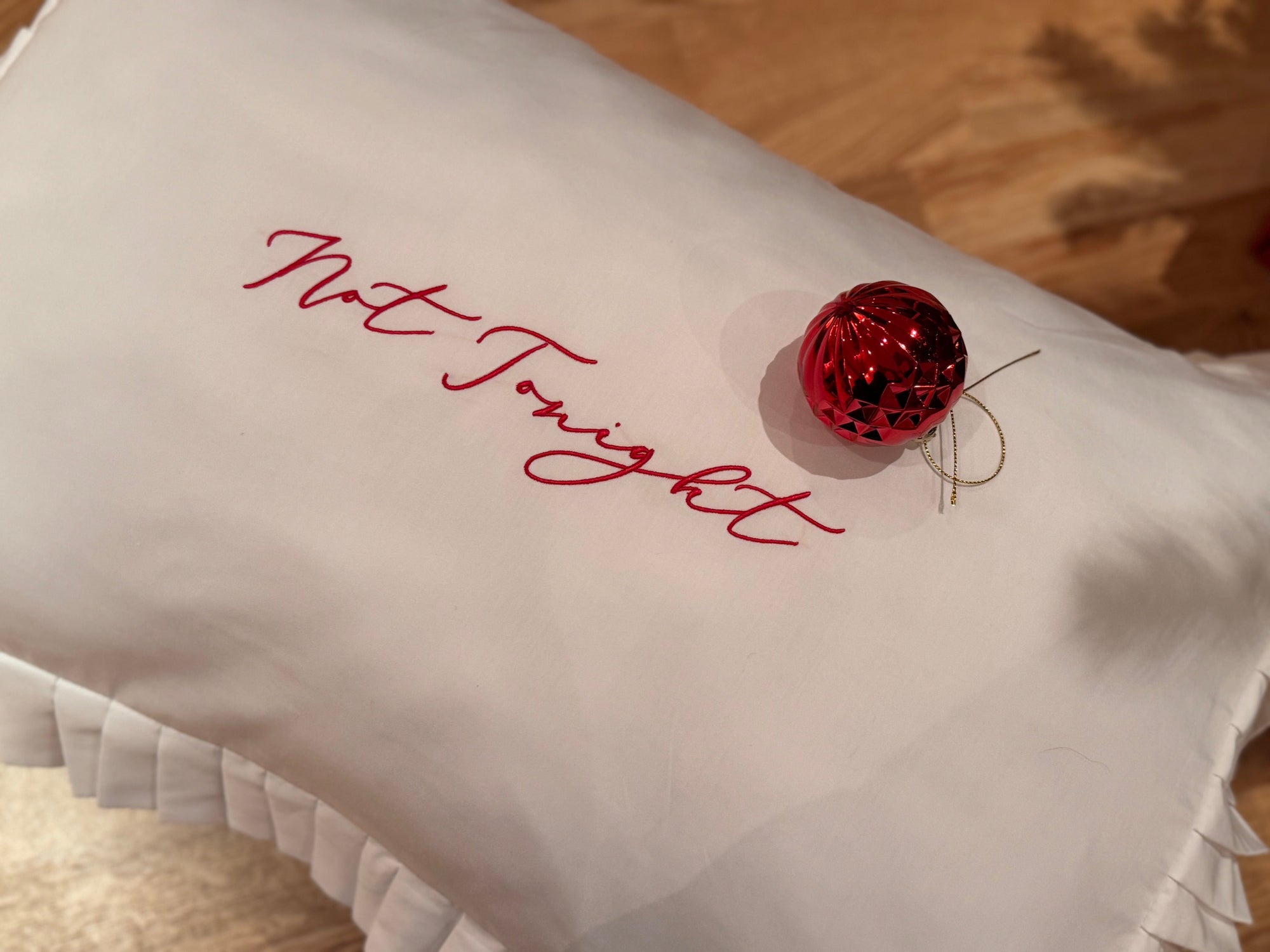 Tonight - Not Tonight Pillowcase Pair